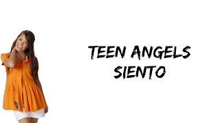 Teen Angels  Siento feat Lali Esposito letra [upl. by Nwahsor]