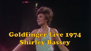 Shirley Bassey  Goldfinger Live 1974 jamesbond 007 [upl. by Leitao]