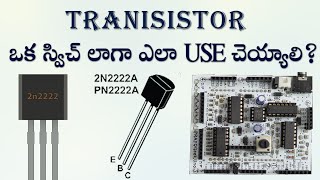 How To Use Transistor as a Switch in Telugu [upl. by Zavala639]