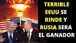 Terrible EEUU se rinde y Rusia será el ganador [upl. by Anoit]