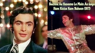 Bachna Ae Haseeno Lo Main Aa Gaya  Hum Kisise Kum Nahin 1977  Rishi Kapoor [upl. by Ahsinroc]