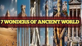 7 Wonders Of The Ancient World  duniya k 7 ajoby  दुनिया के 7 अजूबे हिंदी में [upl. by Eisned]