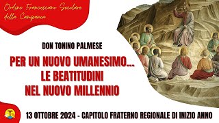 Capitolo Fraterno regionale di inizio anno  Don Tonino Palmese [upl. by Chen]