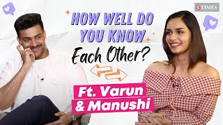 Varun Tej VS Manushi Chhillar How Well Do You Know Each Other  Operation Valentine [upl. by Eicart]