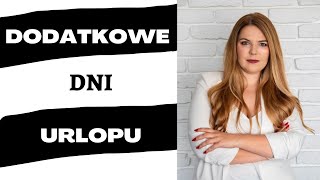 Urlop okolicznościowy  dodatkowe dni urlopu związane z ważnymi wydarzeniami w życiu pracownika [upl. by Notle]