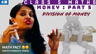 Money for Class 5  Part 5  Maths  Division of Money  Word Problems । Rupees ₹ amp Paise [upl. by Ycak]