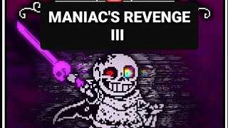 DUSTTRUST MANIACS REVENGE III By Nickolas [upl. by Sunday]