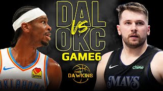 Dallas Mavericks vs OKC Thunder Game 6 Full Highlights  2024 WCSF  FreeDawkins [upl. by Dal]