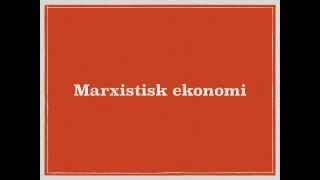 Nationalekonomi  Klassisk ekonomi och marxism [upl. by Markson]