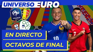 EUROCOPA EN VIVO  FRANCIA  BÉLGICA y PORTUGAL  ESLOVENIA I Universo Euro 18 [upl. by Ania]