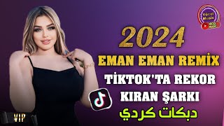 Dabkat TikTok Şawe Tari Eman Eman Remix 2024 دبكات تيك توك امان امان كردي [upl. by Bertle]