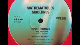 Mathématiques Modernes ‎– Disco Rough Long Version [upl. by Virginia]