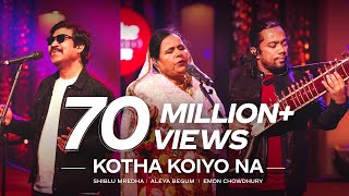 Kotha Koiyo Na  Coke Studio Bangla  Season 2  Shiblu Mredha X Aleya Begum X Emon Chowdhury [upl. by Leventis]