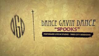 Dance Gavin Dance  Spooks Tree City Sessions [upl. by Alie]