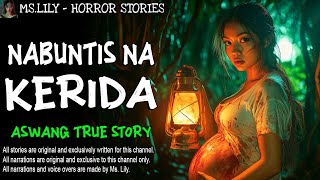 NABUNTIS NA KERIDA  Aswang True Story [upl. by Blaine]