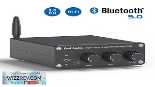 Fosi Audio BT20A – 2 Channel Bluetooth 50 Stereo Class D Amplifier Review [upl. by Finnie]