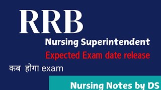 RRB Nursing Exam Date 2024  RRB Paramedical Exam Date Update  Nursing Notes by DS rrb [upl. by Nodnnarb]