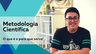 Metodologia Científica o que é e para que serve  Prof Rodrigo Müller [upl. by Almeta]