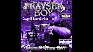 Frayser Boy  Dog Azz Chopped amp Screwed by Nate [upl. by Einahets]