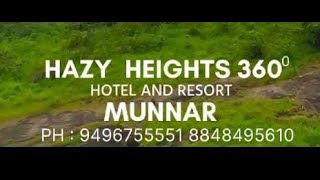 HAZY HEIGHTS 360 at Munnar Kerala India [upl. by Tepper]