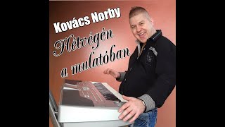 Kovács Norby  Jegenyefán fészket rak a csóka  wwwkovacsnorbycom [upl. by Rotciv201]