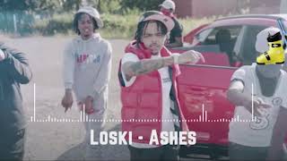 Loski  Ashes Audio [upl. by Ylloh]