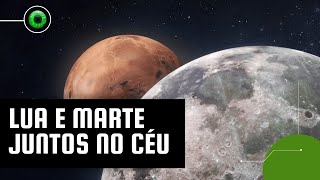 Lua e Marte bem pertinho no céu saiba como observar o fenômeno [upl. by Leunamne]