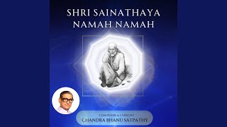 Shri Sainathaya Namaha Namaha [upl. by Stasny834]