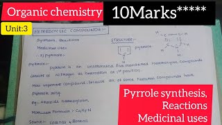 10M semester4pyrrole synthesis reactions Medicinal uses organic chemistry [upl. by Ynattirb331]