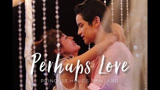 FMV HowL amp J  Perhaps Love Prince Inn x Princess Khaning Princess Hours Thailand [upl. by Raskin]