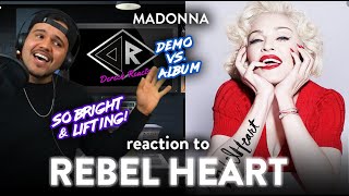 Madonna Reaction Rebel Heart song ALBUM vs DEMO SO MUCH LIFT  Dereck Reacts [upl. by Talya91]