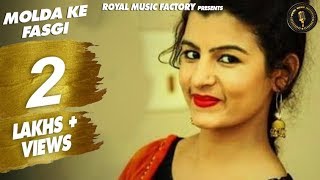 Mollda Ke Fasgi  Makhan Malkheri Arjun Dhillon  Surender  New Haryanvi Songs Haryanavi 2019 [upl. by Nirtak]