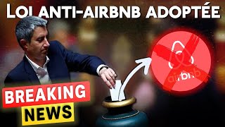 🚨Loi ANTIAIRBNB défintivement validée AUJOURD’HUI 🆘 [upl. by Ariik91]