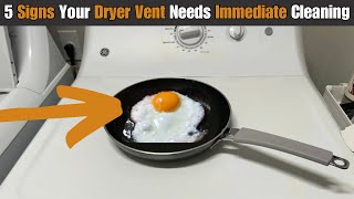 5 Signs Your Dryer Vent Needs Immediate Cleaning [upl. by Jozef]