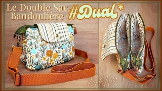 🎀 TUTO DIY FACILE 🎀 Coudre Le Double Sac Bandoulière DUAL ByMélou 🥰 [upl. by Gord]