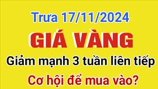 Giá vàng hôm nay 9999 trưa ngày 17112024 GIÁ VÀNG NHẪN 9999 Bảng giá vàng 24k 18k 14k 10k [upl. by Teragramyram]