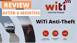 WITI Anti theft system Review after 6 months [upl. by Otilesoj]