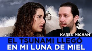 quotSobreviví al Tsunami de Tailandiaquot La Historia de Resiliencia de Karen Michan 25 [upl. by Phia]