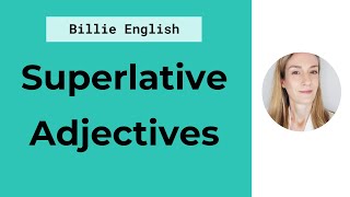 Superlative Adjectives in English  ENGLISH GRAMMAR [upl. by Ramor129]