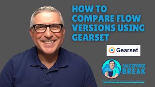 How To Compare Flow Versions Using Gearset [upl. by Stephana]