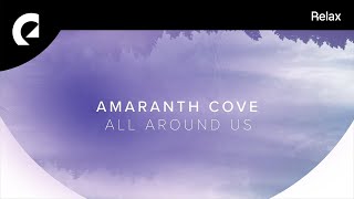 Amaranth Cove  Let Her Go [upl. by Enenstein]