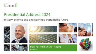 IChemE Presidential Address 2024 Highlights [upl. by Koziarz]