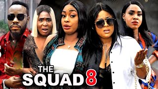 THE SQUAD SEASON 8  NEW TRENDING MOVIE Uju Okoli 2023 Latest Nigerian Nollywood Movie [upl. by Irafat757]