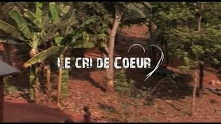 LE CRI DU CŒUR  film camerounais [upl. by Regni393]