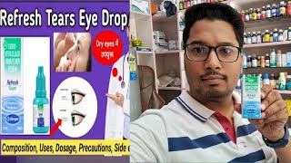 Refresh tears eye drop review refresh tears eye drop side effects  refresh tears eye drop uses [upl. by Siramed364]