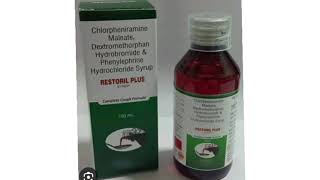 RESTORIL PLUS Syrup Chlorpheniramine Maleate Dextromethorphan Hydrobromide Phenylephri Hydrochloride [upl. by Adimra]