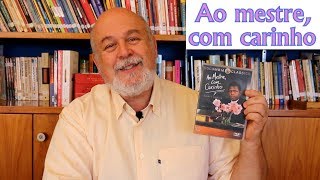 Ao mestre com carinho  Cinema [upl. by Adnoek]