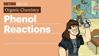 Phenol Reactions Properties Types and Uses Full Lesson  Sketchy MCAT [upl. by Reinaldo552]