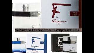 Salvatore Ferragamo F Fragrance Line Summary [upl. by Ardnayek]