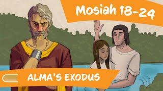 Come Follow Me May 2026 Mosiah 1824 Almas Exodus [upl. by Nas]